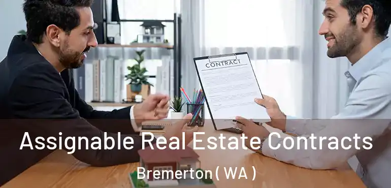  Assignable Real Estate Contracts Bremerton ( WA )