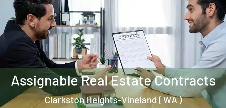  Assignable Real Estate Contracts Clarkston Heights-Vineland ( WA )