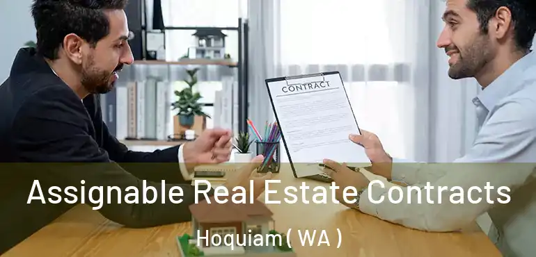  Assignable Real Estate Contracts Hoquiam ( WA )