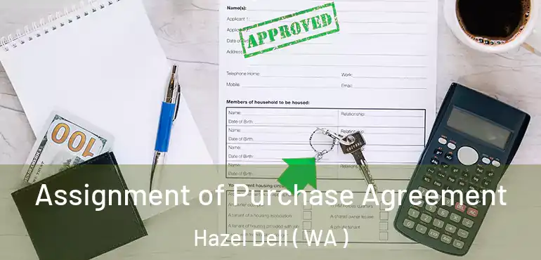  Assignment of Purchase Agreement Hazel Dell ( WA )