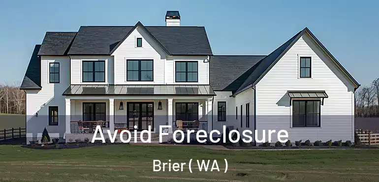  Avoid Foreclosure Brier ( WA )