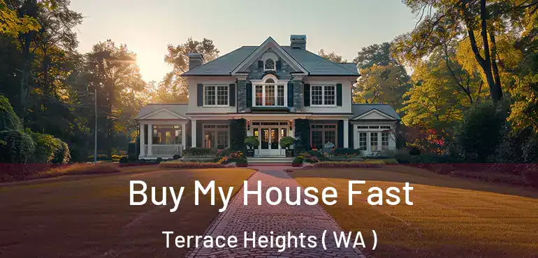  Buy My House Fast Terrace Heights ( WA )