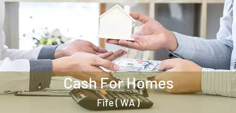  Cash For Homes Fife ( WA )