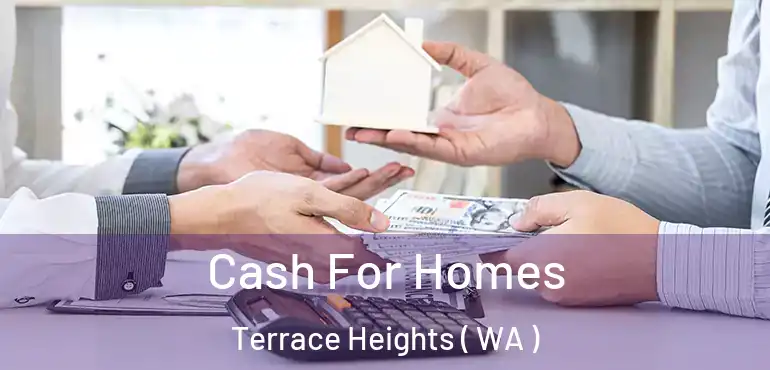  Cash For Homes Terrace Heights ( WA )
