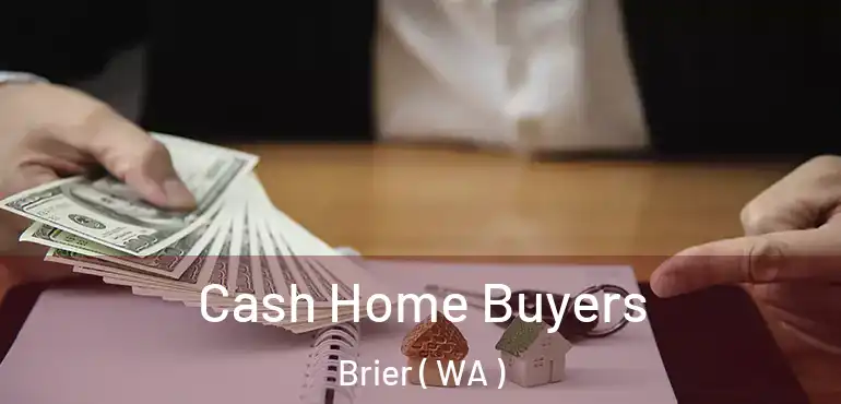  Cash Home Buyers Brier ( WA )