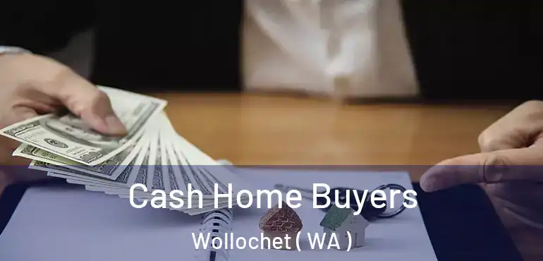 Cash Home Buyers Wollochet ( WA )