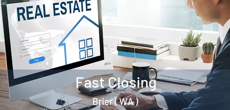  Fast Closing Brier ( WA )
