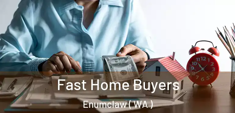  Fast Home Buyers Enumclaw ( WA )