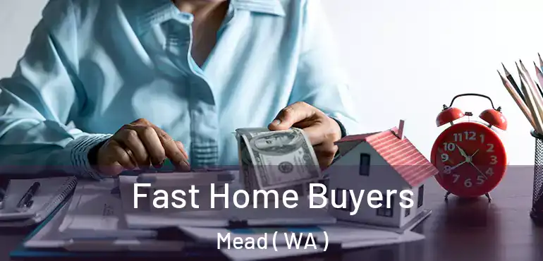  Fast Home Buyers Mead ( WA )