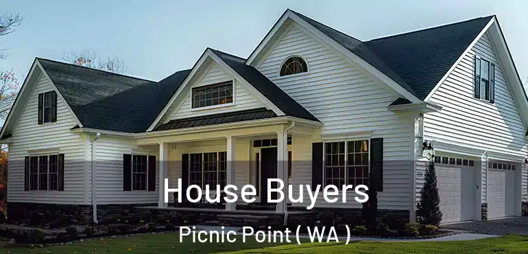  House Buyers Picnic Point ( WA )