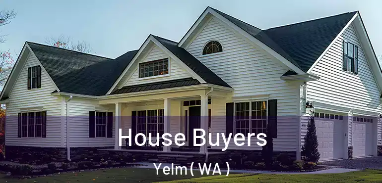  House Buyers Yelm ( WA )