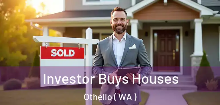  Investor Buys Houses Othello ( WA )