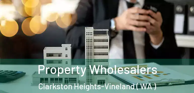  Property Wholesalers Clarkston Heights-Vineland ( WA )