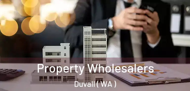  Property Wholesalers Duvall ( WA )