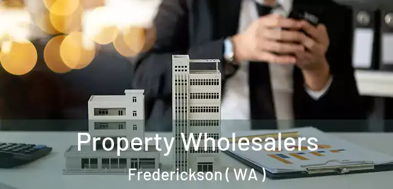  Property Wholesalers Frederickson ( WA )