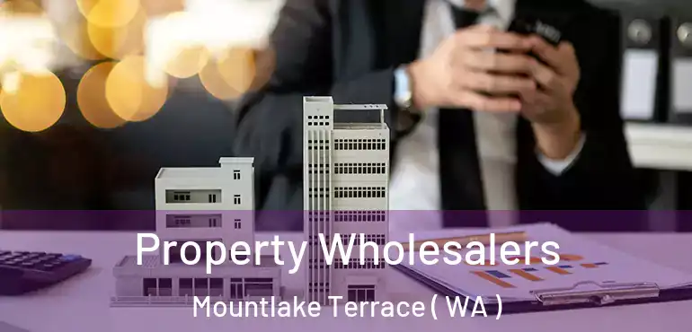  Property Wholesalers Mountlake Terrace ( WA )