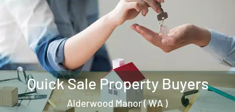  Quick Sale Property Buyers Alderwood Manor ( WA )