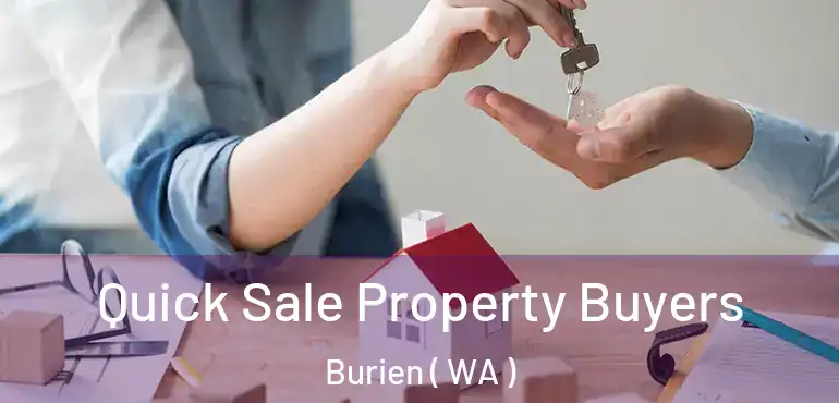  Quick Sale Property Buyers Burien ( WA )