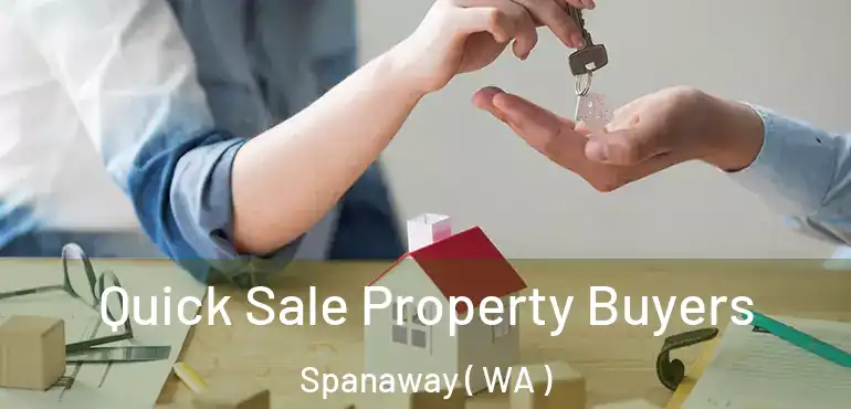  Quick Sale Property Buyers Spanaway ( WA )