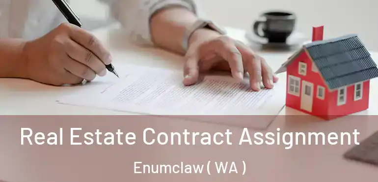  Real Estate Contract Assignment Enumclaw ( WA )