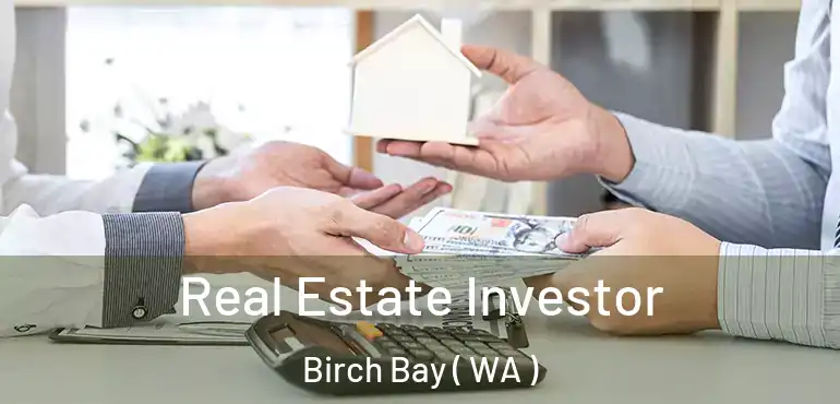  Real Estate Investor Birch Bay ( WA )