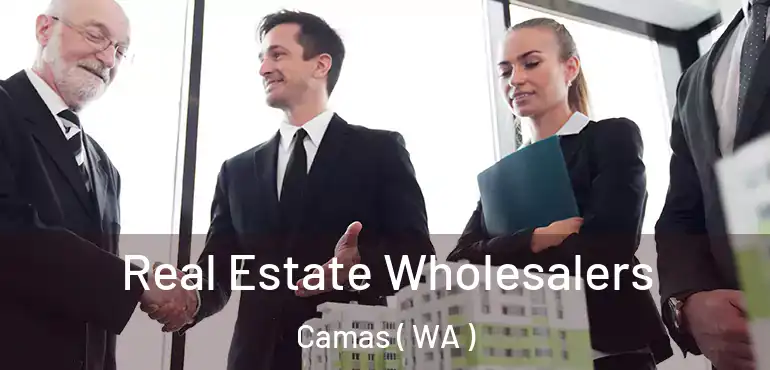  Real Estate Wholesalers Camas ( WA )