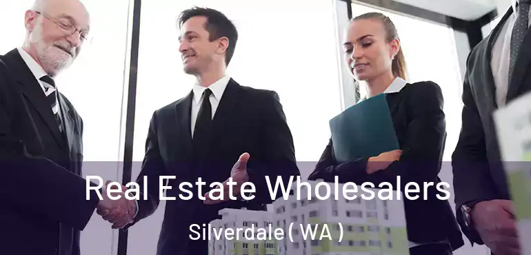  Real Estate Wholesalers Silverdale ( WA )