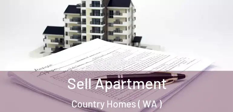  Sell Apartment Country Homes ( WA )