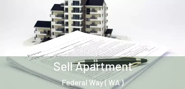  Sell Apartment Federal Way ( WA )