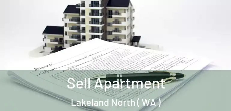  Sell Apartment Lakeland North ( WA )