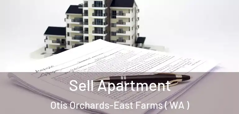  Sell Apartment Otis Orchards-East Farms ( WA )