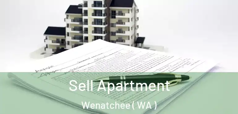  Sell Apartment Wenatchee ( WA )