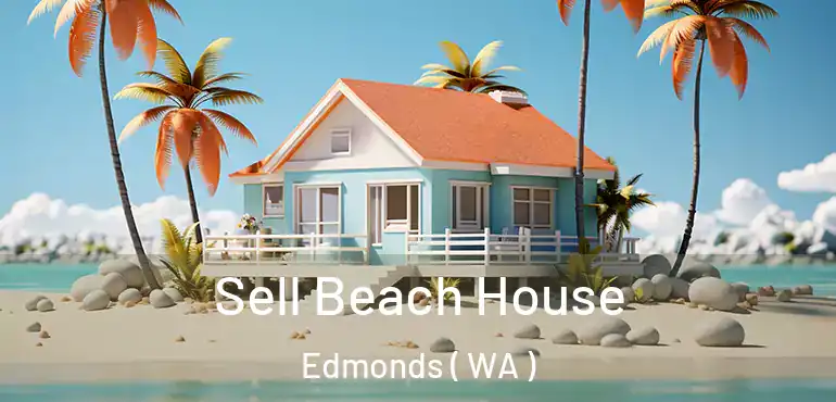  Sell Beach House Edmonds ( WA )