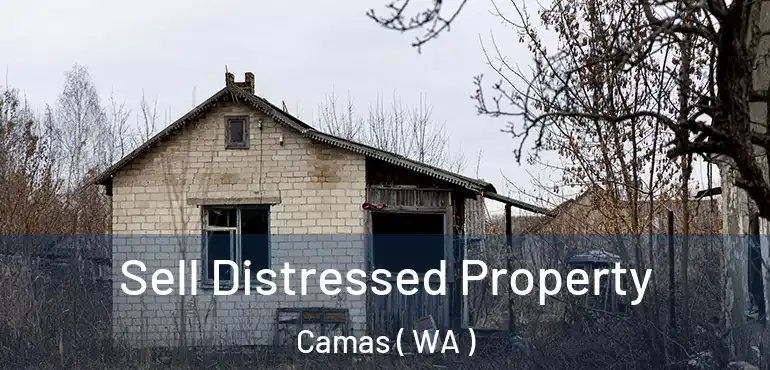  Sell Distressed Property Camas ( WA )