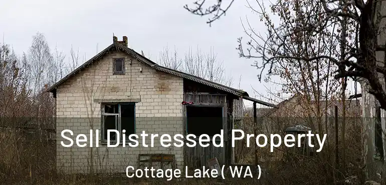  Sell Distressed Property Cottage Lake ( WA )