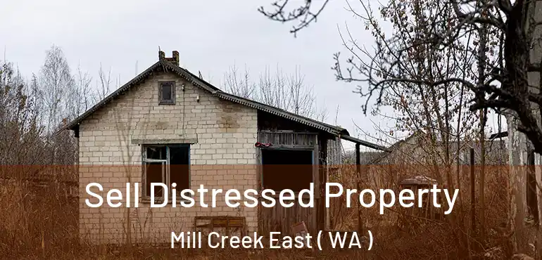  Sell Distressed Property Mill Creek East ( WA )
