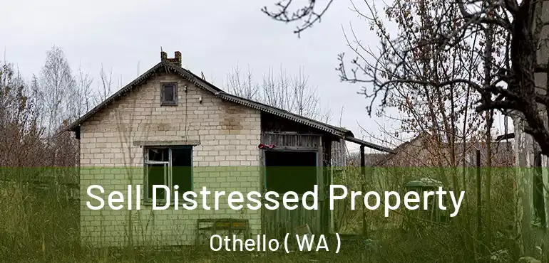  Sell Distressed Property Othello ( WA )