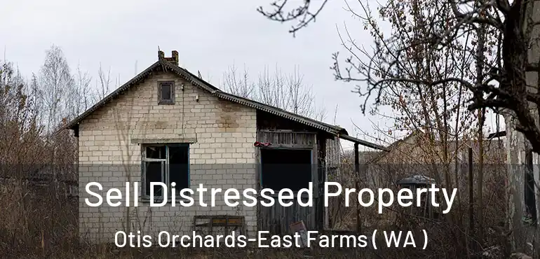  Sell Distressed Property Otis Orchards-East Farms ( WA )
