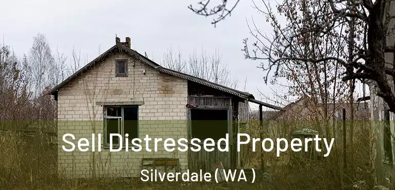  Sell Distressed Property Silverdale ( WA )