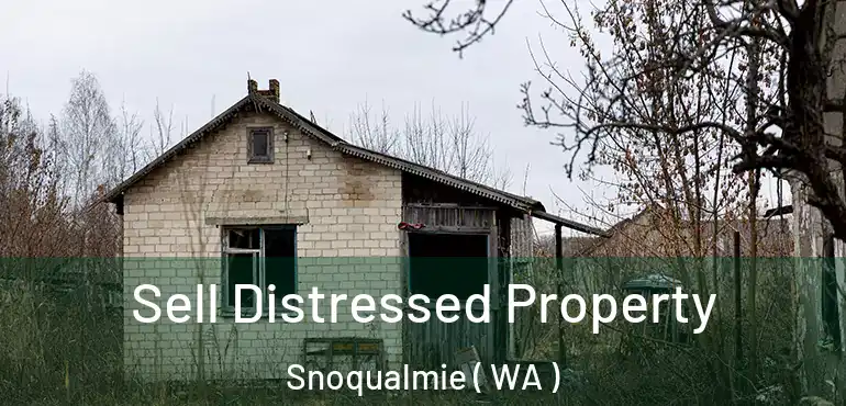  Sell Distressed Property Snoqualmie ( WA )