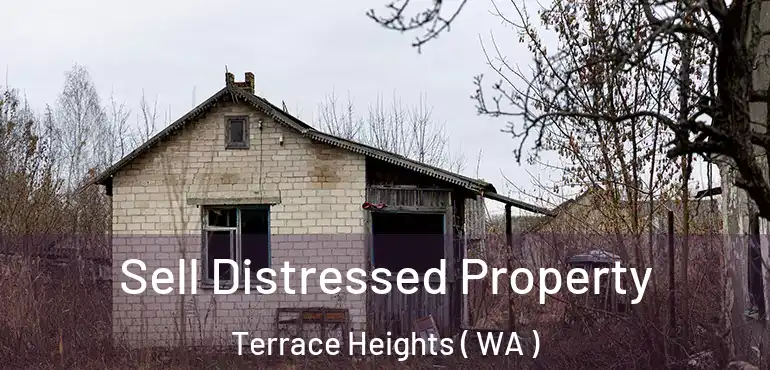  Sell Distressed Property Terrace Heights ( WA )