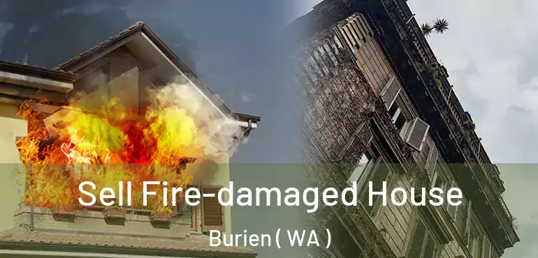  Sell Fire-damaged House Burien ( WA )