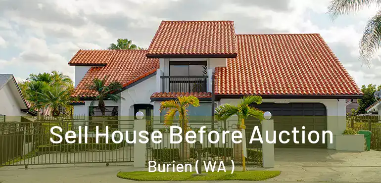  Sell House Before Auction Burien ( WA )