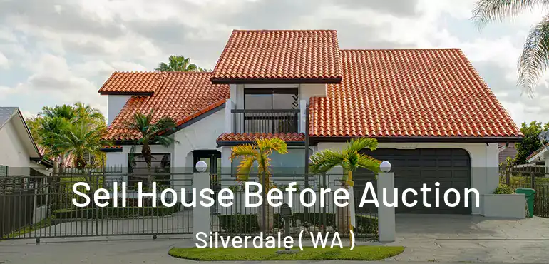  Sell House Before Auction Silverdale ( WA )