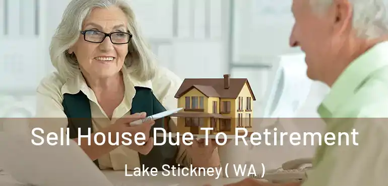  Sell House Due To Retirement Lake Stickney ( WA )