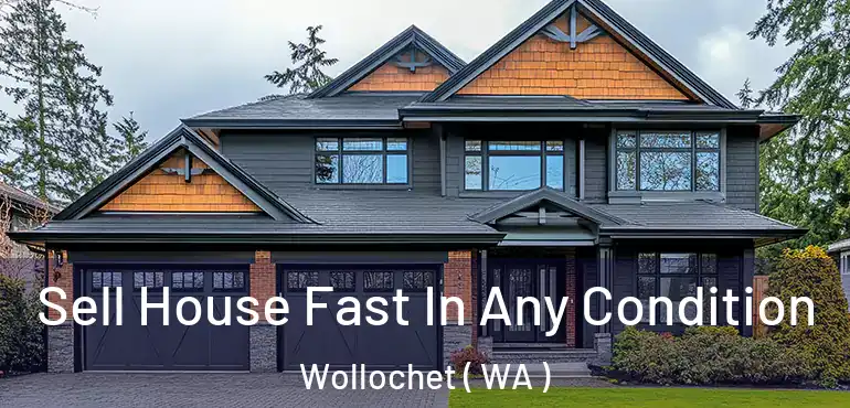  Sell House Fast In Any Condition Wollochet ( WA )