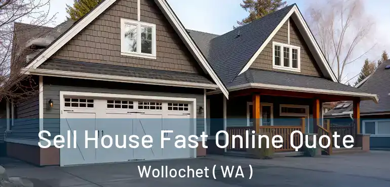  Sell House Fast Online Quote Wollochet ( WA )