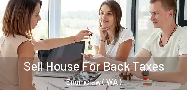  Sell House For Back Taxes Enumclaw ( WA )