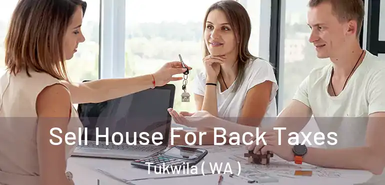  Sell House For Back Taxes Tukwila ( WA )