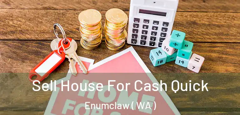  Sell House For Cash Quick Enumclaw ( WA )